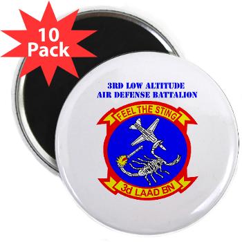 3LAADB - M01 - 01 - 3rd Low Altitude Air Defense Bn with Text - 2.25" Magnet (10 pack) - Click Image to Close